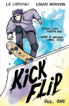 Kickflip Vol. 1: A heartfelt graphic novel about LGBTQ+ identity, acceptance and friendship