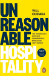 Unreasonable Hospitality: The Remarkable Power of Giving People More Than They Expect
