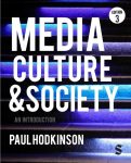 Media, Culture and Society: An Introduction