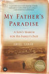 My Father's Paradise: A Son's Search for His Family's Past