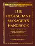 The Restaurant Managers Handbook: How to Set Up, Operate, and Manage a Financially Successful Food Service Operation