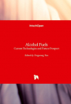 Alcohol Fuels: Current Technologies and Future Prospect