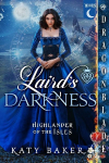 Lairds Darkness: A Scottish Time Travel Historical Romance