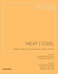Heat | Cool: Energy Concepts, Principles, Installations