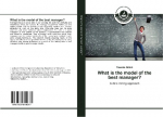 What is the model of the best manager?: A data mining approach