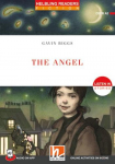The Angel + app + e-zone: Helbling Readers Red Series Fiction / Level 3 (A2)