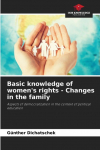 Basic knowledge of womens rights - Changes in the family: Aspects of democratization in the context of political education