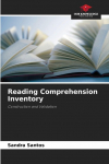 Reading Comprehension Inventory: Construction and Validation