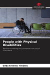 People with Physical Disabilities: Barriers to entering the job market in the city of Inhambane