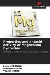 Properties and antacid activity of magnesium hydroxide: Synthesis, characterization and experimental evaluation