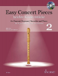 Easy Concert Pieces f&uuml;r Sopran-Blockfl&ouml;te und Klavier, Band 2: 24 Pieces from 5 Centuries Ausgabe mit CD.