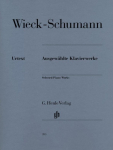 Wieck-Schumann, Clara - Ausgew&auml;hlte Klavierwerke: Instrumentation: Piano solo