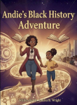 Andies Black History Adventure