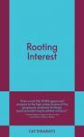 Rooting Interest: An 831 Stories Romance