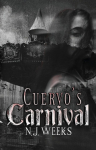 Cuervos Carnival: A Dark MMF Romantic Thriller