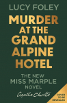 Murder at the Grand Alpine Hotel: The New Miss Marple Novel