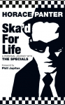 Ska'd for Life: A Personal Journey with The Specials
