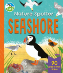 RSPB Nature Spotter: Seashore: A childrens sticker guidebook to over 60 seashore birds, bugs, mammals and more