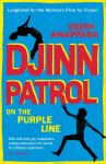 Djinn Patrol on the Purple Line: Discover the immersive novel longlisted for the Womens Prize 2020