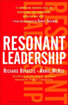 Resonant Leadership: Renewing Yourself and Connecting with Others Through Mindfulness, Hope and Compassioncompassion