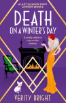 Death on a Winters Day: A totally addictive cozy murder mystery