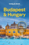 Lonely Planet Budapest & Hungary: Plan the Trip of a Lifetime | Detailed Itineraries & Maps | Insider Tips | Covers Budapest, Danube Bend & Western Transdanubia, Lake Balaton and more