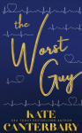 The Worst Guy