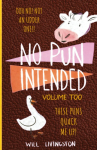 No Pun Intended: Volume Too Illustrated | Funny, Teachers Day, Mothers Day Gifts, Birthdays, White Elephant Gifts