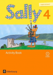 Sally - Ausgabe f&uuml;r alle Bundesl&auml;nder au&szlig;er Nordrhein-Westfalen 4. Schuljahr - Activity Book: Mit Audio-CD und Portfolio-Heft. Englisch ab Klasse 1