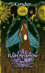 Rain Sparrow and The Secrets of The Gods Act 1: A Fortunate Meeting