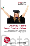 University of Santo Tomas Graduate School: University of Santo Tomas, Master of Business Administration, Arturo    Tolentino, Diosdado Macapagal, Renato Corona
