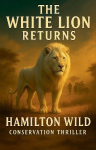 The White Lion Returns