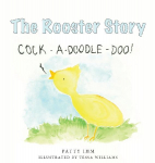 The Rooster Story