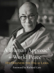 A Human Approach to World Peace Special Edition