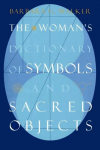 The Womans Dictionary of Symbols and Sacred Objects
