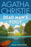 Dead Mans Folly: A Hercule Poirot Mystery: The Official Authorized Edition