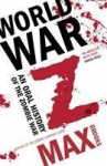 World War Z: An Oral History of the Zombie War