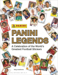 Panini Legends: A Celebration of the Worlds Greatest Football Stickers