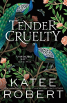 Tender Cruelty: A Divinely Dark Romance Retelling of Hera and Zeus