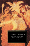 Eternal Drama: The Inner Meaning of Greek Mythology