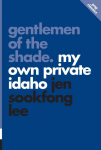 Gentlemen of the Shade: My Own Private Idaho