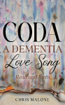 Coda: A Dementia Love Song: Read and Burn