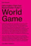 Information Fall-Out: Buckminster Fullers World Game
