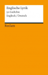 Englische Lyrik: 50 Gedichte. Englisch/Deutsch
