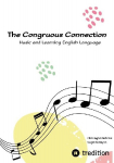 The Congruous Connection: Music and Learning English Language