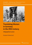 Translating Women in Germany in the 19th Century: A Biographical Lexicon