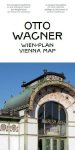 Otto Wagner Wien-Plan: Otto Wagner Vienna Map