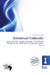 Emmanuel Callander: Track and field, Sprint (running), Trinidad and Tobago at the 2008        Summer Olympics, Marc Burns