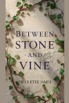 Between Stone and Vine