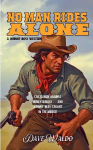 No Man Rides Alone
